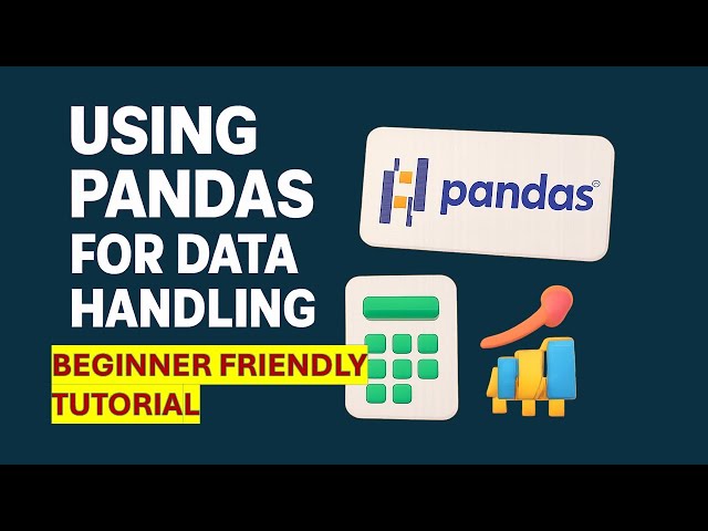 🐼 Using Pandas for Data Handling | Beginner-Friendly Tutorial