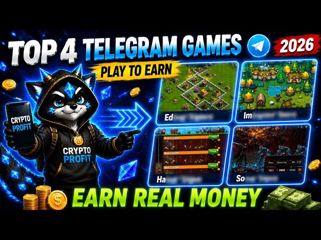 Top 4 Crypto Telegram Games to Earn Real Money in 2026 | Play to Earn