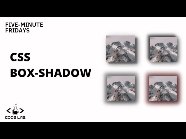 Learn CSS Box-Shadow in five minutes | CSS Tutorial | Five-Minute Fridays