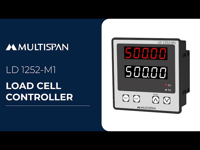 Introducing Multispan Load Cell Controller: LD 1252 M1