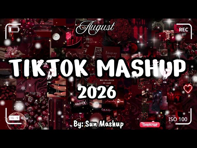 Tiktok Mashup August 💖💛💝2026 💜💚💛(Not Clean ) - If you know These Songs your a genius! 🧠🌺🌺🌺