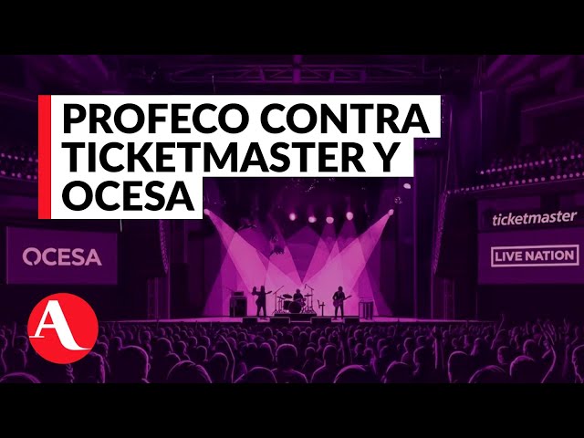 Ticketmaster and Ocesa: Class Action Lawsuit Over Refunds and Denied Access | Aristegui News