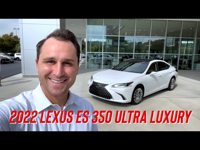 2022 Lexus ES 350 Ultra Luxury