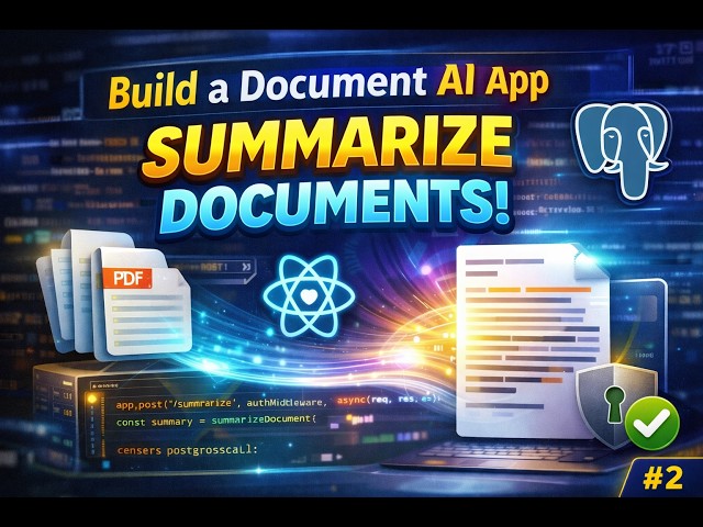 Building a Document #AI App – Part 2: Document Summarization #API + #AuthMiddleware