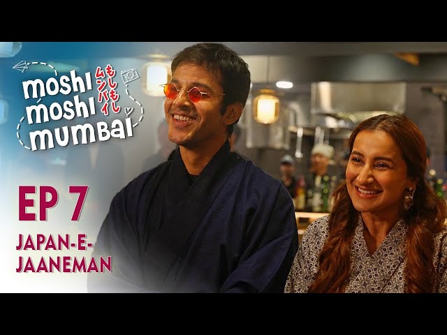 Episode  7 - Japan-e-Jaaneman  | Moshi Moshi Mumbai | Shot on Lumix by Panasonic