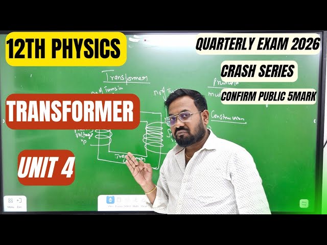 12th physics | Transformer-Construction & working | unit 4 | quarterly exam 2026