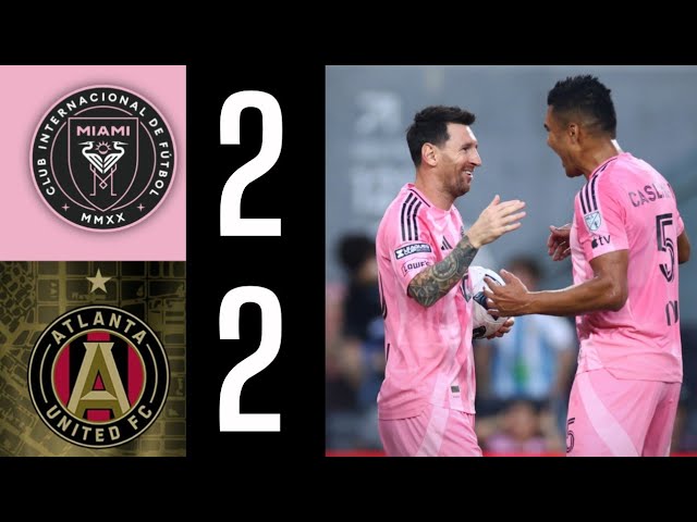 Inter Miami 2 Atlanta 2 Resumen y Goles | MLS 2026 - GOLAZOS DE MESSI Y CASEMIRO 