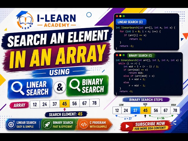 Program to search for an element in an array using BINARY Search and LINEAR Search.
