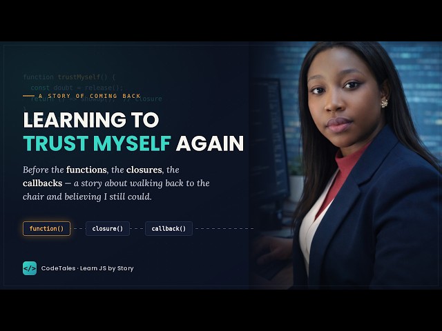 JavaScript Closures & Callbacks Explained (Coding My Way Back to Myself)