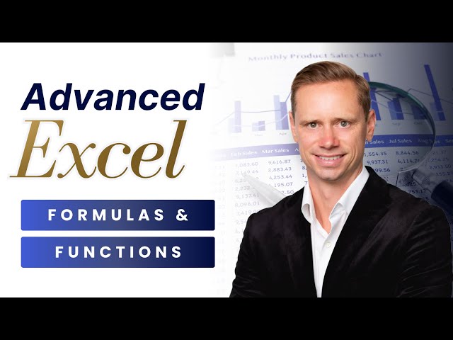 Advanced Excel Formulas & Functions | Course Module
