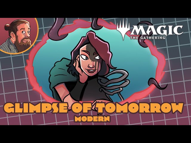Glimpse of Tomorrow | Modern MTG Gameplay & Deck Tech