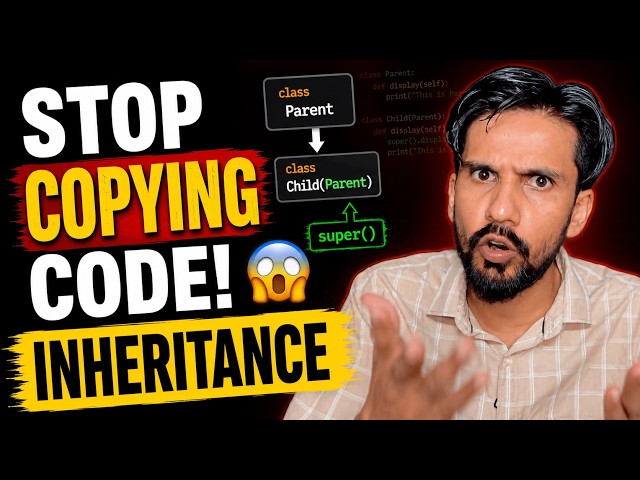 Python Inheritance & super() Explained in Hindi | Stop Copying Code!