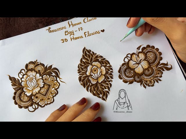 Henna Classes Day 17 / How to 3 Different Beautiful Henna Flowers and Floral Bunches #thouseenshenna