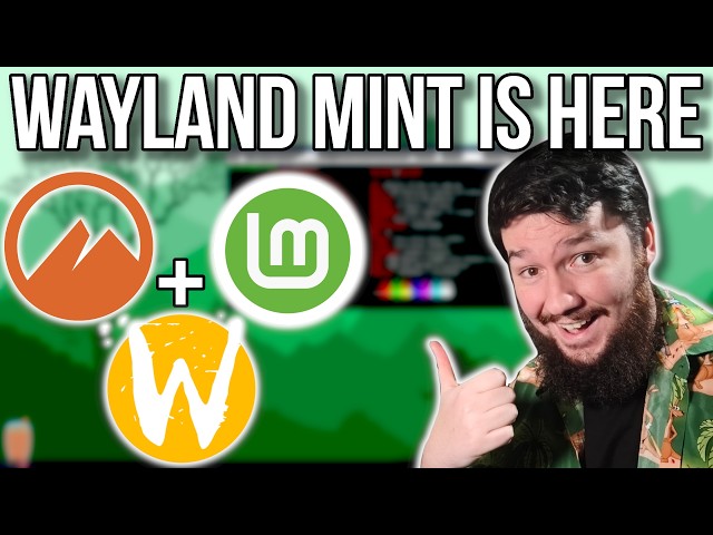 Wayland Is Finally Ready On Linux Mint