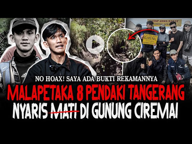 FULL HORROR CLIMB (WITH GENUINE RECORDED PROOF)‼️CHAOS ON MOUNT CIREMAI, 8 CLIMBERS NEARLY DIED