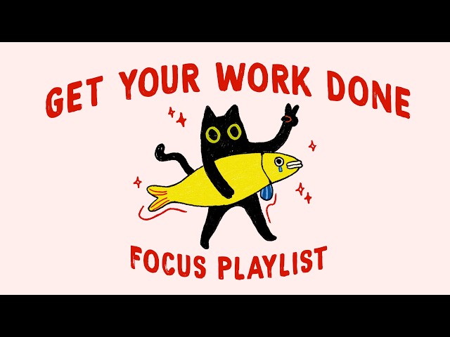 get your work done, be the champion (lofi focus playlist to lock in the zone)