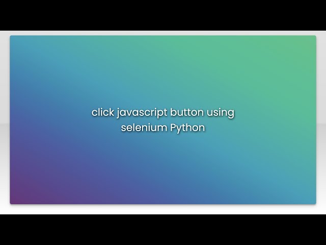 click javascript button using selenium Python