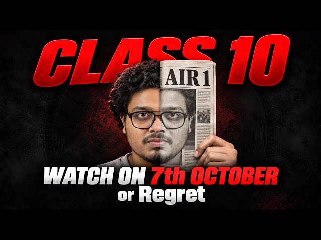 Class 10 Your Class Topper Has Already Watched This Video | Only 100 Days Left for Boards 2027