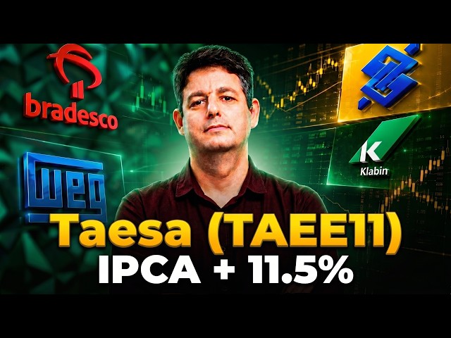 TAEE11 VAI PAGAR IPCA + 11%? O SEGREDO DO NOVO FATO RELEVANTE