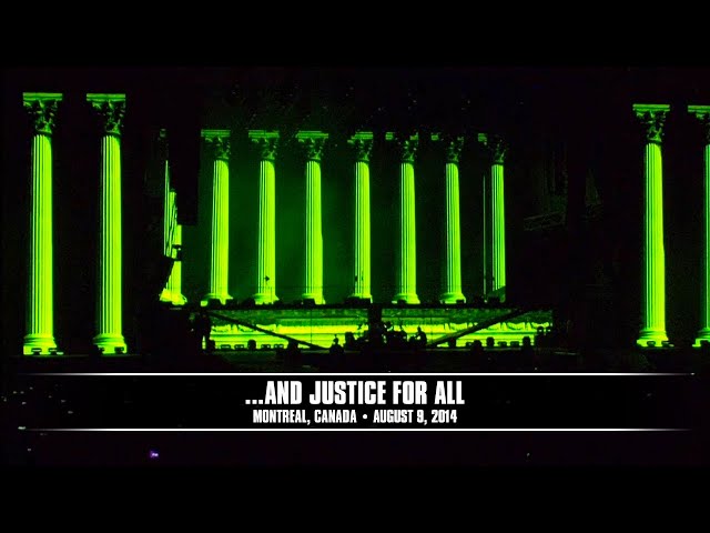 Metallica: ...And Justice for All (Montreal, QC, Canada - August 9, 2014)
