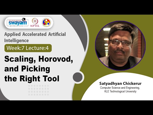 Lec 32: Scaling, Horovod, and Picking the Right Tool
