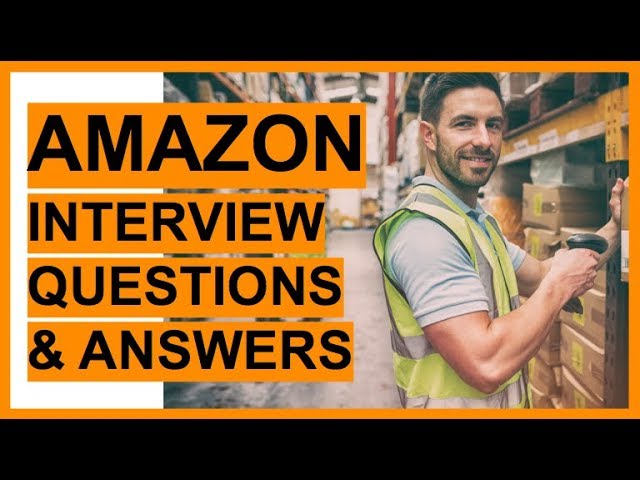 AMAZON Interview Questions And Answers! (How To PASS an Amazon Job Interview - Preparation TIPS!)