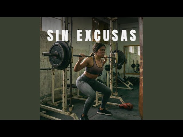 Sin Excusas