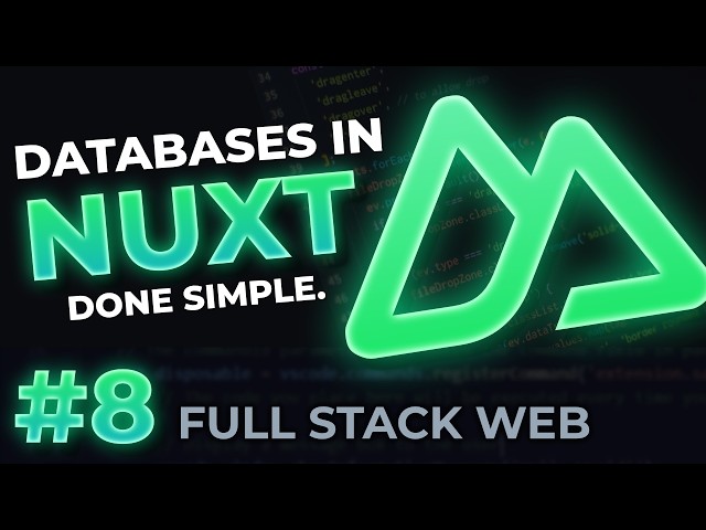Database Setup in Nuxt 4 | Full-Stack Web Dev #8