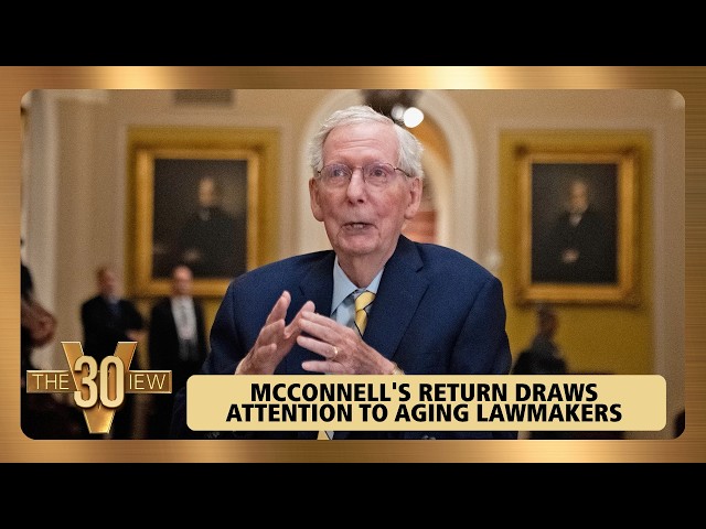 McConnell's Return Draws Attention to Aging Lawmakers | The View