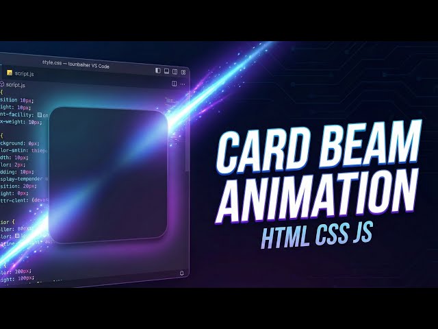 Card Beam Hover Animation | HTML CSS JavaScript UI Effect | CodeByTushu