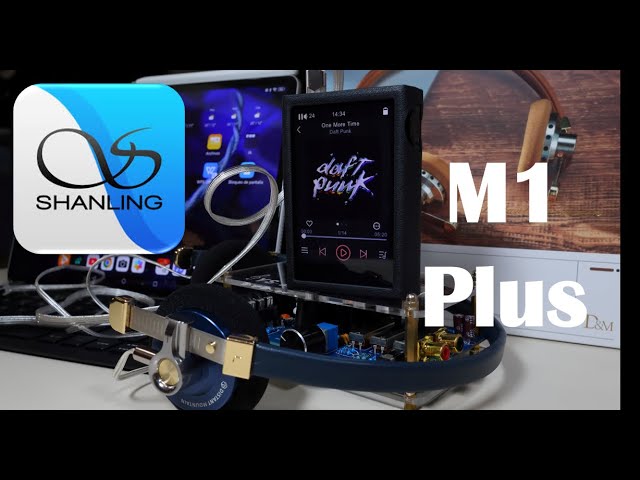 Shanling M1 Plus - one of the best DAPs you can buy