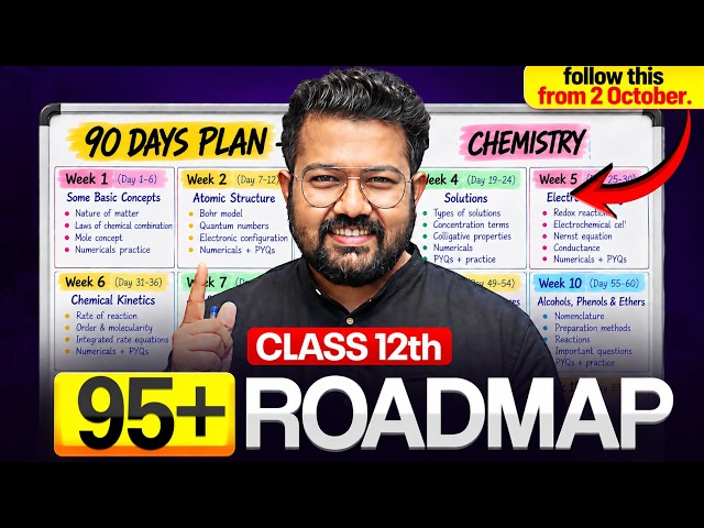 Class 12 Boards 2027 |How to Score 95+ in Chemistry | Last 3 Months Strategy | Start from 1st Oct