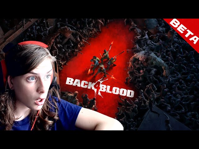 Back 4 Blood is SICK! | Back 4 Blood Beta (L4D3)