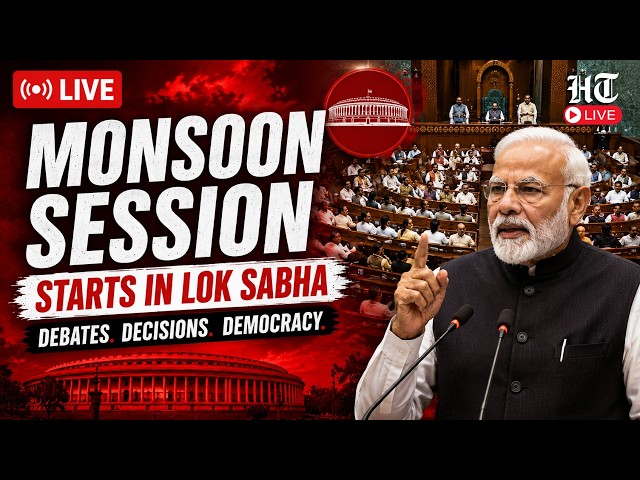 Lok Sabha LIVE: Monsoon Session 2026 Live Updates | PM Modi | Rahul Gandhi | CJP Protest | Sansad