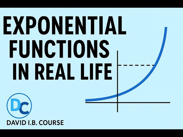 Exponential Functions in Real Life - Math That Grows!