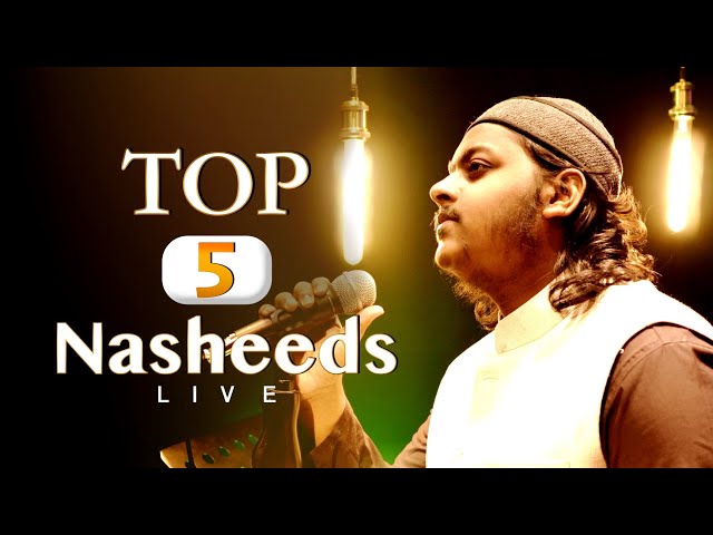Top 5 Nasheeds Live || Mazharul Islam || The Most Beautiful Nasheeds 2023