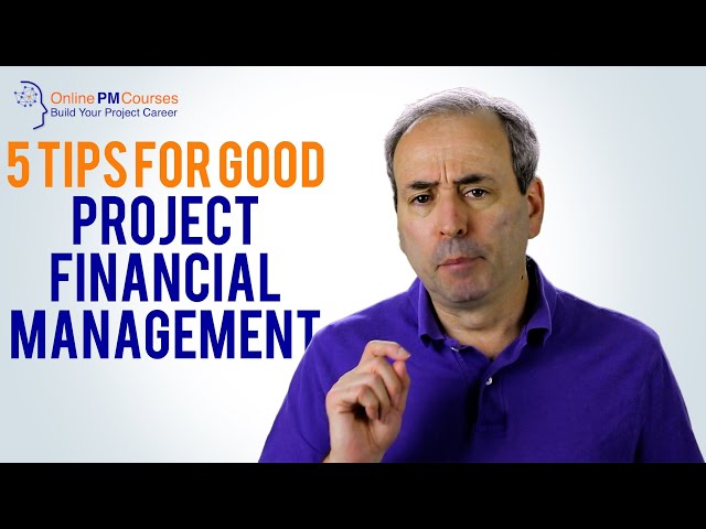 Project Financial Management - 5 Tips for Good Project Cost Control