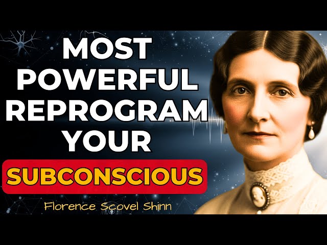 THE MOST POWERFUL AUDIO TO REPROGRAM YOUR SUBCONSCIOUS WHILE YOU WORK  | FLORENCE SCOVEL SHINN