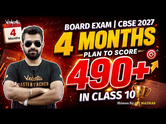 4 Months Plan to Score 490 + in Class 10 Board Exam | CBSE 2027 🔥Shimon Sir