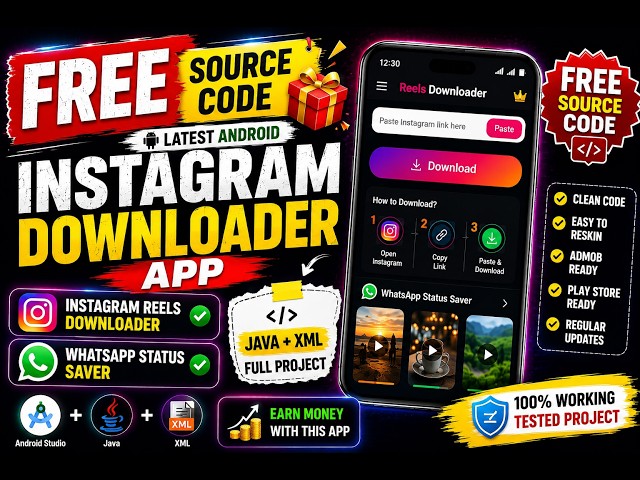 🔥 FREE Source Code: Instagram Downloader + WhatsApp Status Saver | Android Studio 2026