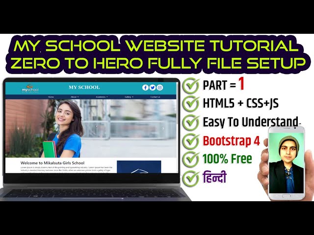 My school Website Tutorial Zero To Hero Fully File Setup Part 1  || HTML 5,  CSS3,  Bootstrap 4