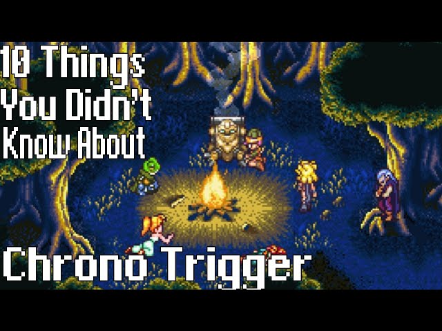 Ten Things You Didn't Know About Chrono Trigger