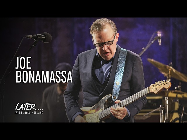 Joe Bonamassa - Breakthrough | Later... with Jools Holland