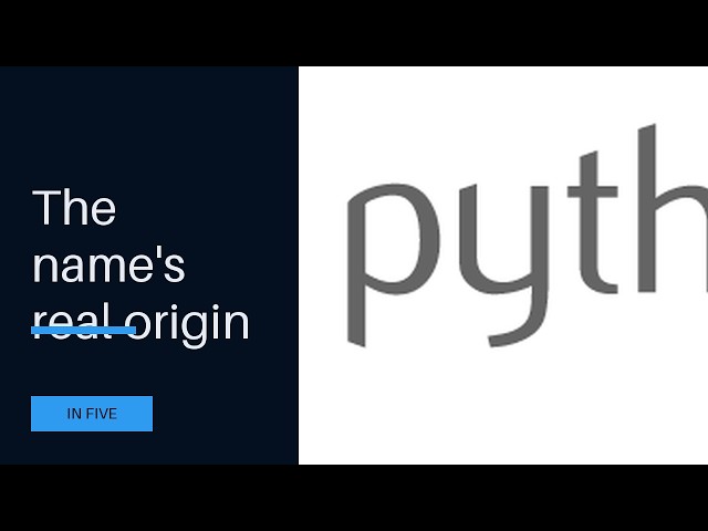 Why Python Is Named After Monty Python