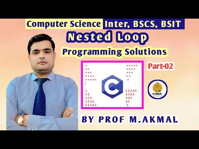 Nested Loops Programming Solution in C LANGUAGE? Part-I Computer Science Inter, BSCS, BSIT 