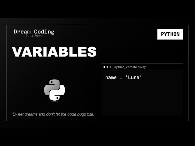 Python Variables | Python Syntax to Fall Asleep To