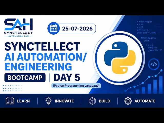 Synctellect AI Automation/Engineering Day 5 (Python Programming Language)
