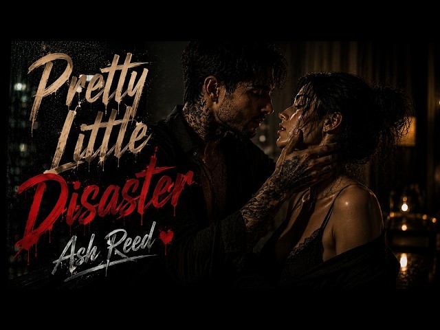 Ash Reed – Pretty Little Disaster (Official Audio)