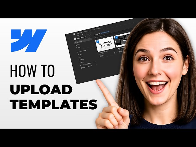 How To Upload Templates On Webflow