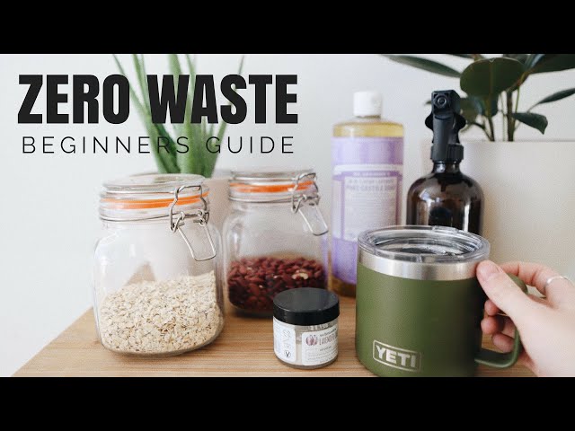 ZERO WASTE: BEGINNER TIPS